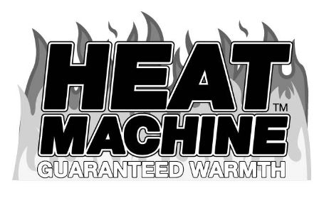 Heat Machine e0dbbdfc934345688d0fd1aa4ec004cc